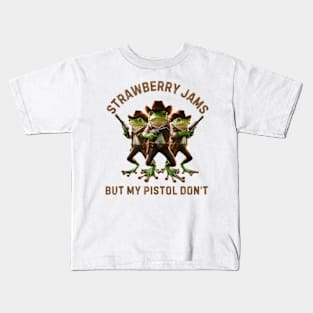 Strawberry Jams But My Pistol Don't Frog Kids T-Shirt